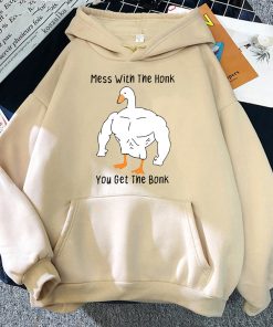 You Get The Bonk Goose Hoodie - Funny Clothing Design