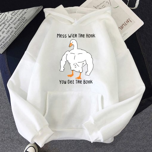 You Get The Bonk Goose Hoodie - Funny Clothing Design