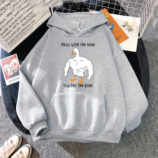 You Get The Bonk Goose Hoodie - Funny Clothing Design