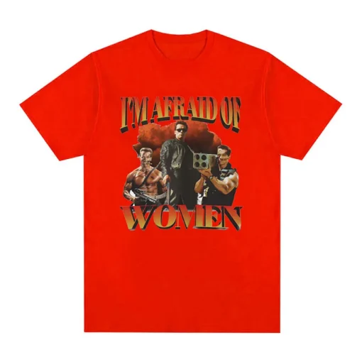 The Terminator - I'M Afraid Of Women Gym Retro T Shirt 100% Cotton