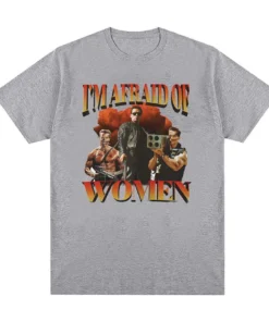 The Terminator - I'M Afraid Of Women Gym Retro T Shirt 100% Cotton