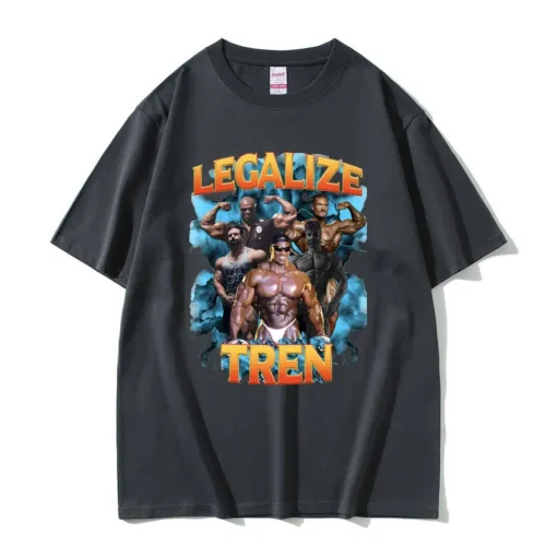 Ronnie Coleman Gym Merch - Legalize Tren T Shirt 100% Cotton