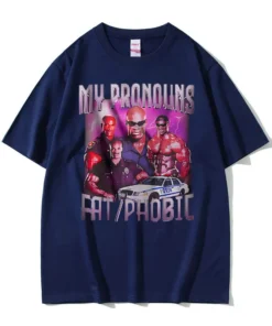 Funny Ronnie Coleman T Shirt - My Pronouns Are Fatphobic